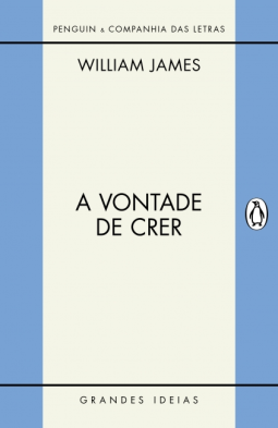 book cover for A vontade de crer/O sentimento de racionalidade
