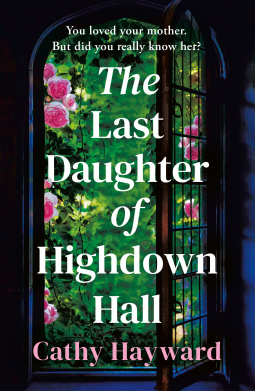 book cover for The Last Daughter of Highdown Hall