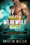 Cover Image: What a Werewolf Wants