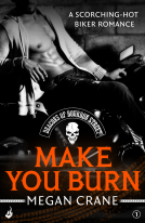 book cover for Make You Burn