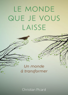 Couverture du livre pour Le monde que je vous laisse