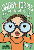 book cover for Gabby Torres Knows What You Did