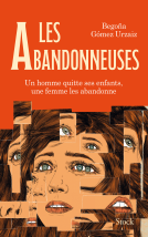 Couverture du livre pour Les abandonneuses