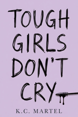 book cover for Tough Girls Don't Cry