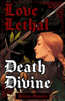 book cover for Love Lethal, Death Divine