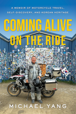 book cover for Coming Alive on the Ride