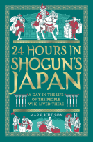 book cover for 24 Hours in Shogun’s Japan