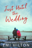 book cover for Just Until the Wedding