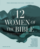 book cover for Twelve Women of the Bible Study Guide plus Streaming Video, Updated Edition