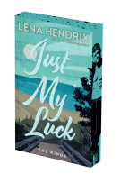 book cover for Just My Luck: Deluxe Limited Edition