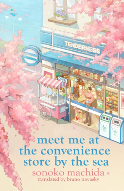 book cover for Meet Me at the Convenience Store by the Sea