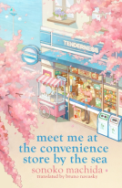 book cover for Meet Me at the Convenience Store by the Sea