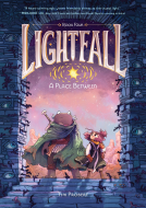 book cover for Lightfall: A Place Between