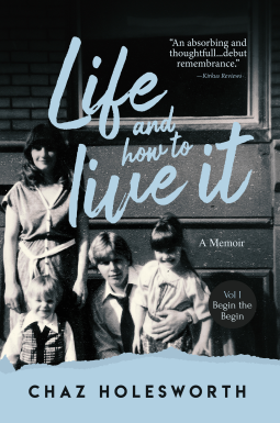 book cover for Life and How to Live it: Begin the Begin