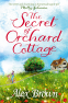 Cover Image: The Secret of Orchard Cottage