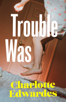 book cover for Trouble Was