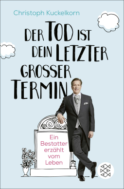 Buchcover für »Der Tod ist dein letzter großer Termin«