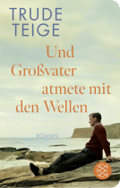 Buchcover für Und Großvater atmete mit den Wellen