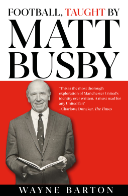 book cover for Football, Taught by Matt Busby