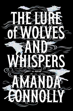 book cover for The Lure of Wolves and Whispers