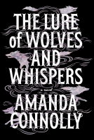 book cover for The Lure of Wolves and Whispers
