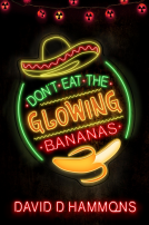 book cover for Don’t Eat The Glowing Bananas