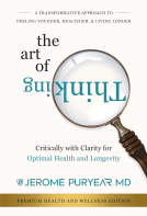book cover for The Art of Thinking Critically with Clarity for Optimal Health & Longevity