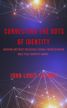 book cover for CONNECTING THE DOTS OF IDENTITY