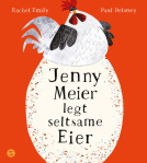 Buchcover für Jenny Meier legt seltsame Eier