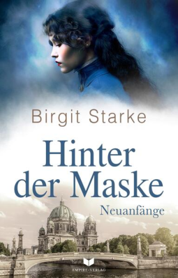 Buchcover für Hinter der Maske: Neuanfänge