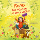 Buchcover für Fanny. Das Mädchen, das Glück verteilt