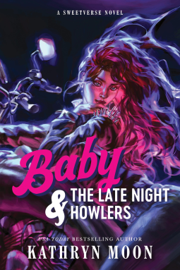 book cover for Baby & the Late Night Howlers (Deluxe Edition)