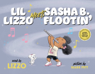 book cover for Lil Lizzo Meets Sasha B. Flootin'