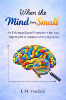 book cover for When the Mind Goes Small