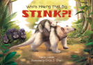 book cover for Who's Making That Big STINK?!