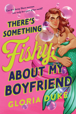 book cover for There's Something Fishy About My Boyfriend