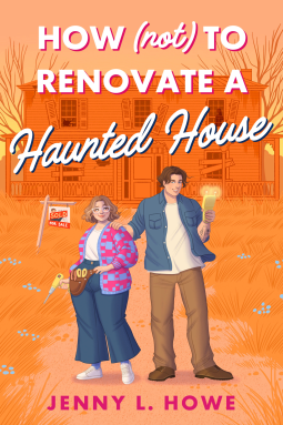 book cover for How (Not) to Renovate a Haunted House