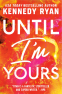 Cover Image: Until I'm Yours