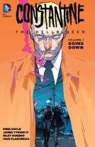 book cover for Constantine: The Hellblazer Vol. 1: Going Down
