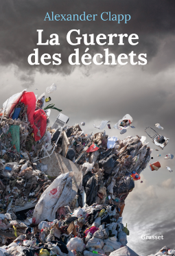 Couverture du livre pour La guerre des déchets