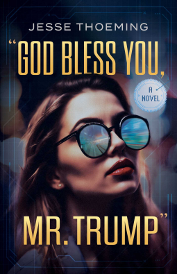 book cover for God Bless You, Mr. Trump