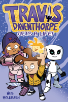 book cover for Travis Daventhorpe Gets a Life!