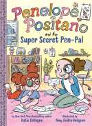book cover for Penelope Positano and the Super-Secret Pen Pal