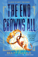book cover for The End Crowns All (Deluxe Edition)