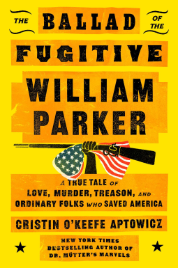 book cover for The Ballad of the Fugitive William Parker