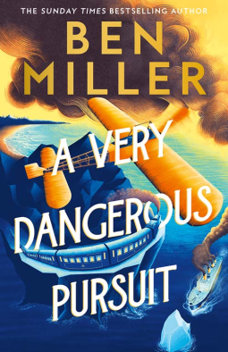 book cover for A Very Dangerous Pursuit