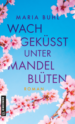 Buchcover für Wachgeküsst unter Mandelblüten