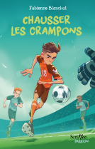 Couverture du livre pour Chausser les crampons