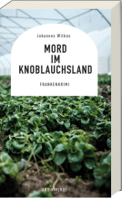 Buchcover für Mord im Knoblauchsland