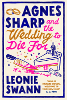 book cover for Agnes Sharp and the Wedding to Die For